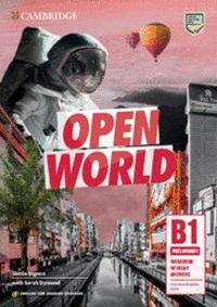 OPEN WORLD PRELIMINARY WORKBOOK WITHOUT ANSWERS WITH DOWNLOADABLE AUDIO ENGLISH FOR SPANISH SPEAKERS