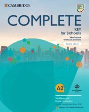 COMPLETE KEY FOR SCHOOLS ENGLISH FOR SPANISH SPEAKERS SECOND EDITION. WORKBOOK W