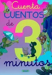 CUENTA CUENTOS DE 3 MINUTOS. EJERCICOS Y ACTIVIDADES