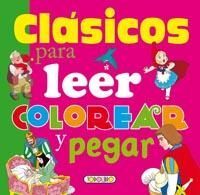 CLASICOS PARA LEER COLOREAR Y PEGAR 05 