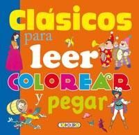 CLASICOS PARA LEER COLOREAR Y PEGAR 07 