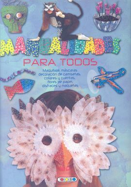 MANUALIDADES PARA TODOS