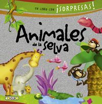 LOS ANIMALES VIAJAN. UN LIBRO CON ¡SOPRESAS!