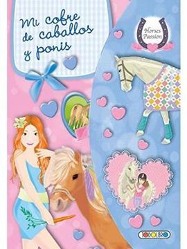 MI COFRE DE CABALLOS Y PONIS. HORSES PASSION