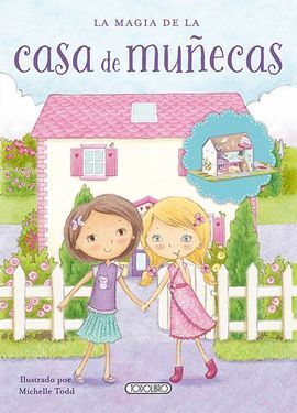 LA MAGIA DE LA CASA DE MUÑECAS