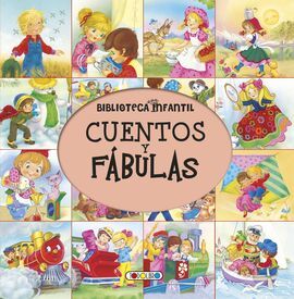 CUENTOS Y FABULAS. BIBLIOTECA INFANTIL
