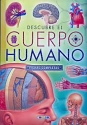 DESCUBRE EL CUERPO HUMANO