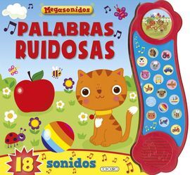 PALABRAS RUIDOSAS