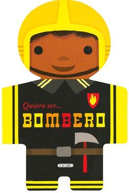 QUIERO SER BOMBERO
