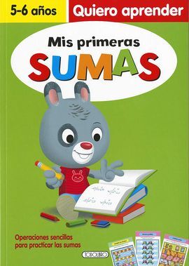MIS PRIMERAS SUMAS 5-6 AÑOS. QUIERO APRENDER