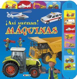 ASI SUENAN LAS MAQUINAS