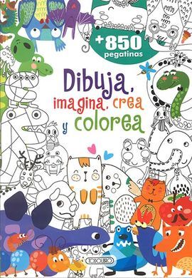 DIBUJA IMAGINA CREA Y COLOREA 