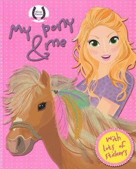 MY PONY & ME 