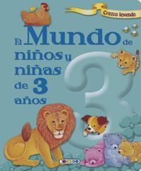 EL MUNDO DE NIÑOS Y NIÑAS DE 3 AÑOS