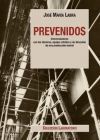 PREVENIDOS. CONVERSACIONES CON LOS TÉCNICOS, EQUIPO ARTÍSTICO Y DE DIRECCIÓN DE