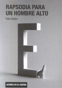 RAPSODIA PARA UN HOMBRE ALTO