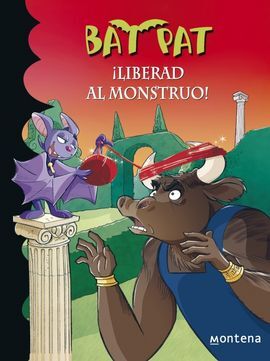 BAT PAT. 28: ¡LIBERAD AL MONSTRUO!