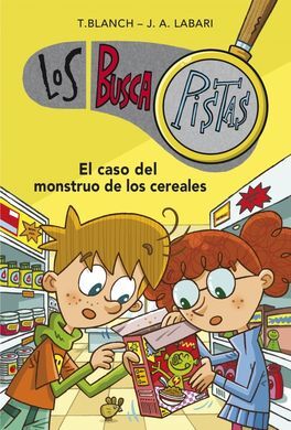 LOS BUSCAPISTAS 6. EL CASO DEL MONSTRUO DE LOS CEREALES