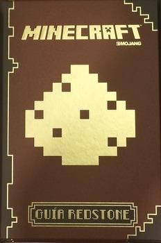 MINECRAFT. 2: GUÍA REDSTONE