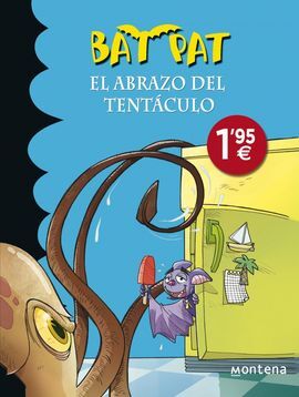 BAT PAT. 21: EL ABRAZO DEL TENTÁCULO