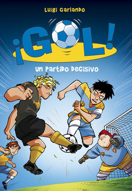 ¡GOL! 29: UN PARTIDO DECISIVO