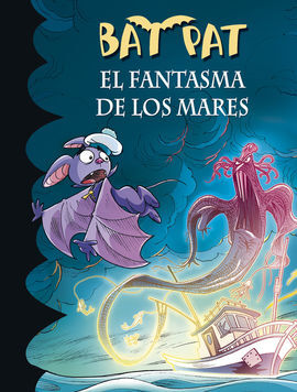 BAT PAT. 36: EL FANTASMA DE LOS MARES
