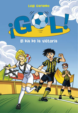 ¡GOL! 40: EL DÍA DE LA VICTORIA