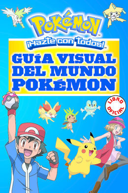 GUÍA VISUAL DEL MUNDO POKEMON