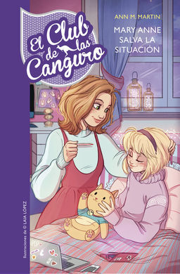 EL CLUB DE LAS CANGURO. 4: MARY ANNE SALVA LA SITUACIÓN