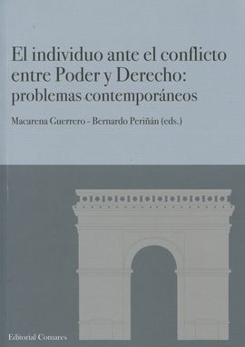 EL INDIVIDUO ANTE EL CONFLICTO ENTRE PODER Y DERECHO