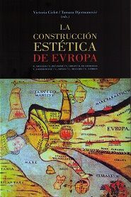 LA CONSTRUCCIÓN ESTÉTICA DE EUROPA