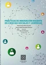 PRÁCTICAS DE INNOVACIÓN DOCENTE EN CIENCIAS SOCIALES Y JURÍDICA