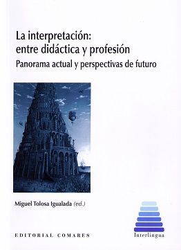 LA INTERPRETACIÓN: ENTRE DIDÁCTICA Y PROFESIÓN