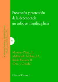 PREVENCIÓN Y PROTECCIÓN DE LA DEPENDENCIA: UN ENFOQUE TRANSDISCIPLINAR