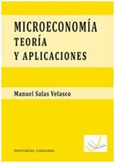 MICROECONOMÍA: TEORÍA Y APLICACIONES