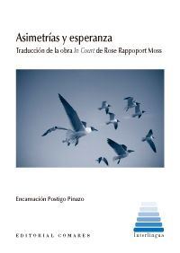 ASIMETRÍAS Y ESPERANZA (IN COURT)
