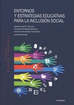 ENTORNOS Y ESTRATEGIAS EDUCATIVAS PARA LA INCLUSION SOCIAL