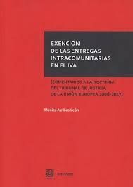 EXENCIÓN DE LAS ENTREGAS INTRACOMUNITARIAS EN EL IVA