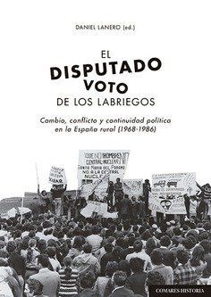 DISPUTADO VOTO DE LOS LABRIEGOS