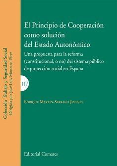 EL PRINCIPIO DE COOPERACIÓN COMO SOLUCIÓN DEL ESTADO AUTONOMICO