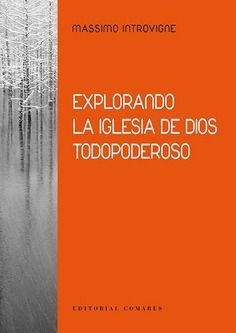 EXPLORANDO LA IGLESIA DE DIOS TODOPODEROSO