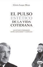 PULSO ESTÉTICO DE LA VIDA COTIDIANA.
