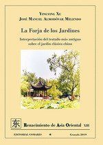 FORJA DE LOS JARDINES. INTERPRETACIÓN DEL TRATADO
