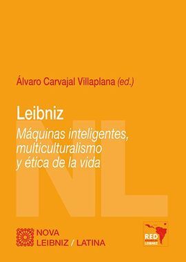 LEIBNIZ. MÁQUINAS INTELIGENTES, MULTICULTURALISMO