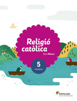 RELIGIO CATOLICA - SERIE RABUNI - 5º ED. PRIM.