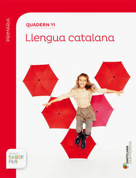 LLENGUA - QUADERN 11 - 4º ED. PRIM. - 2º TRIM. - SABER FER