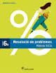 RESOLUCIÓ DE PROBLEMES - 6º ED. PRIM. (MÈTODE DECA)