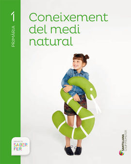 CONEIXEMENT DEL MEDI NATURA - 1º ED. PRIM. - SABER FER
