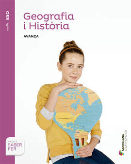 SABER FER - GEOGRAFIA I HISTORIA AVANÇA - 1º ESO