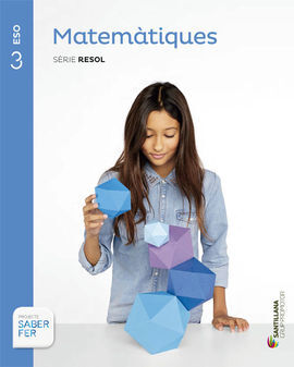 MATEMATIQUES - 3º ESO SABER FER